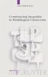 Constructing Inequality in Multilingual... - Bild 1