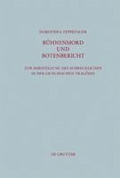 Bühnenmord und Botenbericht (eBook, PDF) - Zeppezauer, Dorothea