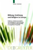 Bildung, Erziehung und Religion in Europa (eBook, PDF)