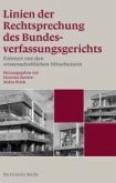 Linien der Rechtsprechung des Bundesverfassungsgerichts - erörtert von den wissenschaftlichen Mitarbeiterinnen und Mitarbeitern. Band 1 (eBook, PDF)