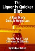The Liquor Is Quicker Diet (eBook, ePUB)