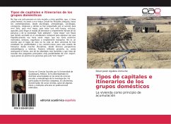 Tipos de capitales e itinerarios de los grupos domésticos - Aguilera Zertuche, Edson Javier