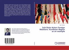 Sub-State Actors Foreign Relations: Kurdistan Region as an example