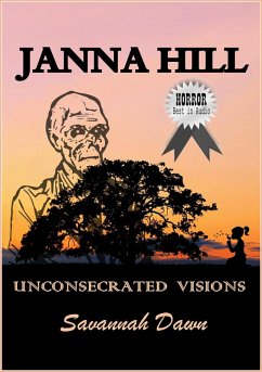 Savannah Dawn (Unconsecrated Visions) (eBook, ePUB) - Hill, Janna