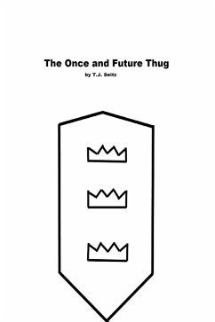 Cover The Once and Future Thug (eBook, ePUB)