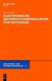 Elektronische Informationsressourcen für Historiker (eBook, PDF)