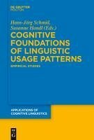 Cognitive Foundations of Linguistic Usage Patterns (eBook, PDF)