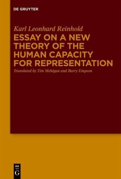 Essay on a New Theory of the Human Capacity for Representation (eBook, PDF) - Reinhold, Karl Leonhard