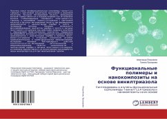 Funkcional'nye polimery i nanokompozity na osnowe winiltriazola - Pozdnyakov, Alexandr;Prozorova, Galina