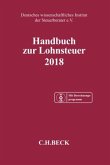 Handbuch zur Lohnsteuer 2018, m. CD-ROM Handbuch zur Lohnsteuer 2018, m. CD-ROM