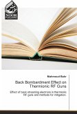 Back Bombardment Effect on Thermionic RF Guns