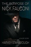 The Purpose of Nick Falconi (eBook, ePUB)