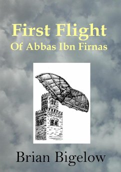 Cover First Flight of Abbas Ibn Firnas (eBook, ePUB)