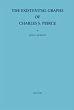 The Existential Graphs of Charles S.... - Bild 1