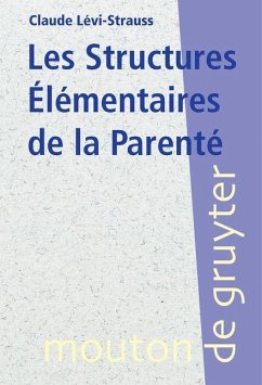 Les Structures Élémentaires de la Parenté (eBook, PDF) - Lévi-Strauss, Claude