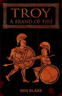 Cover Troy: A Brand of Fire (eBook, ePUB)