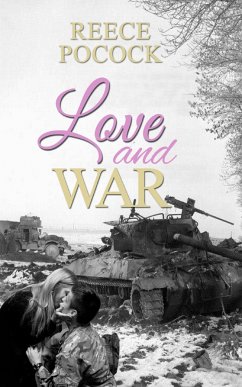 Love and War (eBook, ePUB) - Pocock, Reece