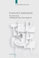 Coerced Confessions (eBook, PDF) - Berk-Seligson, Susan