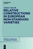 Relative Constructions in European Non-Standard Varieties (eBook, PDF)