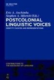 Postcolonial Linguistic Voices (eBook, PDF)