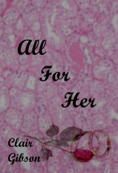 All For Her (eBook, ePUB) - Gibson, Clair