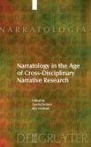 Narratology in the Age of Cross-Disciplinary Narrative Research (eBook, PDF)