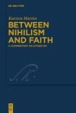 Between Nihilism and Faith (eBook, PDF)