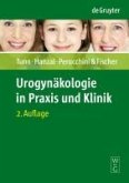 Urogynäkologie in Praxis und Klinik (eBook, PDF)