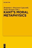 Kant's Moral Metaphysics (eBook, PDF)