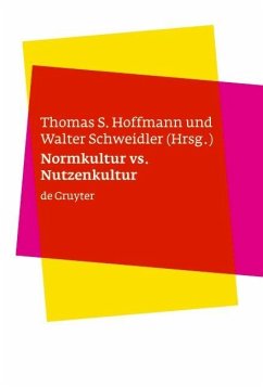Normkultur versus Nutzenkultur (eBook, PDF)