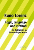 Logic, Language and Method - On Polarities in Human Experience (eBook, PDF)