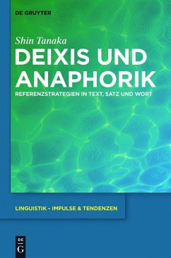 Deixis und Anaphorik (eBook, PDF) - Tanaka, Shin