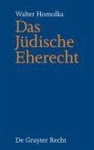 Das Jüdische Eherecht (eBook, PDF)
