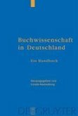 Buchwissenschaft in Deutschland (eBook, PDF)