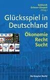 Glücksspiel in Deutschland (eBook, PDF)