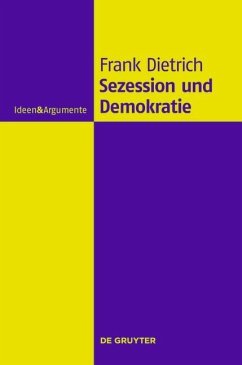 Sezession und Demokratie (eBook, PDF) - Dietrich, Frank