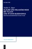 Glaube und Religiöse Rede bei Tillich und im Shin-Buddhismus (eBook, PDF)