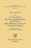 Le Vite di Santi del codice Magliabechiano XXXVIII. 110 della Biblioteca Nazionale Centrale di Firenze (eBook, PDF)