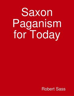 Cover Saxon Paganism for Today (eBook, ePUB)