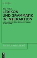 Lexikon und Grammatik in Interaktion (eBook, PDF) - Weber, Tilo