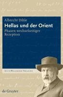 Hellas und der Orient (eBook, PDF) - Dihle, Albrecht