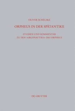 Orpheus in der Spätantike (eBook, PDF) - Schelske, Oliver