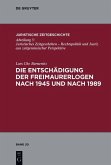 Die Entschädigung der Freimaurerlogen nach 1945 und nach 1989 (eBook, PDF)