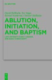 Ablution, Initiation, and Baptism (eBook, PDF)
