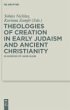 Theologies of Creation in Early Judaism... - Bild 1