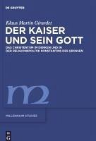 Der Kaiser und sein Gott (eBook, PDF) - Girardet, Klaus M.