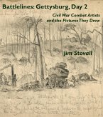 Battlelines: Gettysburg, Day 2 (Civil War Combat Artists and the Pictures They Drew, #3) (eBook, ePUB)