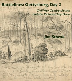 Battlelines: Gettysburg, Day 2 (Civil War Combat Artists and the Pictures They Drew, #3) (eBook, ePUB) - Stovall, Jim