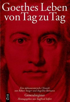 Goethes Leben von Tag zu Tag (eBook, PDF)