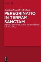 Peregrinatio in terram sanctam (eBook, PDF) - Breydenbach, Bernhard Von